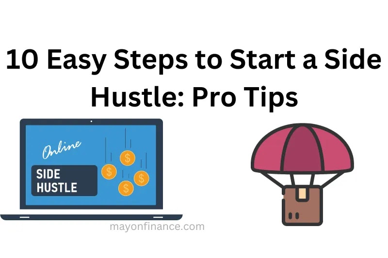 10 Easy Steps to Start a Hustle Pro Tips