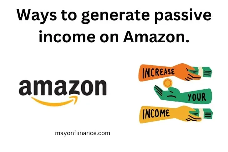 Unlocking Passive Income: How to Make Money on Amazon